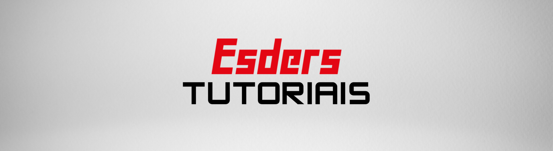 Esders Tutoriais